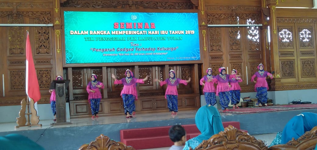 SEMINAR TIM PENGGERAK PKK KABUPATEN TUBAN DALAM RANGKA HARI IBU TAHUN 2019