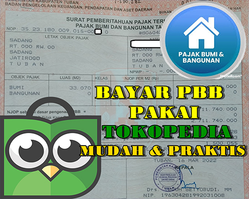 BAYAR SPPT ONLINE LEWAT TOKOPEDIA LEBIH PRAKTIS UNTUK YANG 