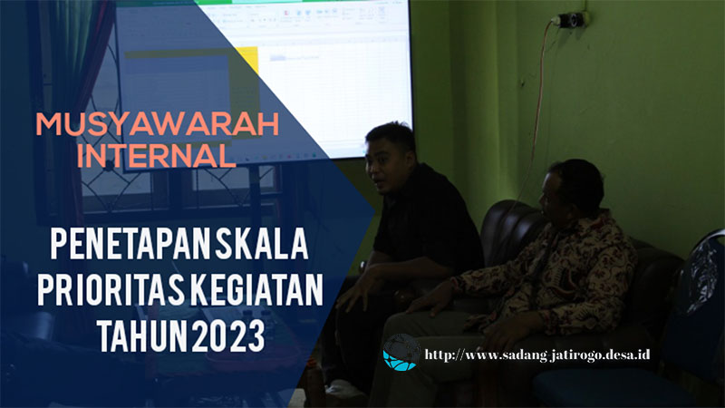 RAPAT INTERNAL PEMDES UNTUK PENENTUAN SKALA PRIORITAS KEGIATAN TAHUN ANGGARAN 2023