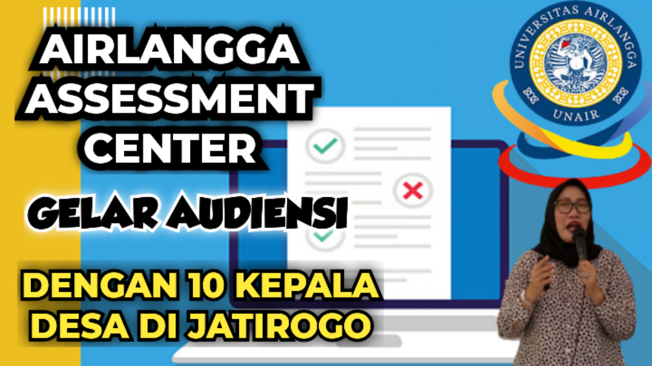 UNIVERSITAS AIRLANGGA JADI PENYEDIA SOAL UJIAN PERANGKAT DESA DI KECAMATAN JATIROGO